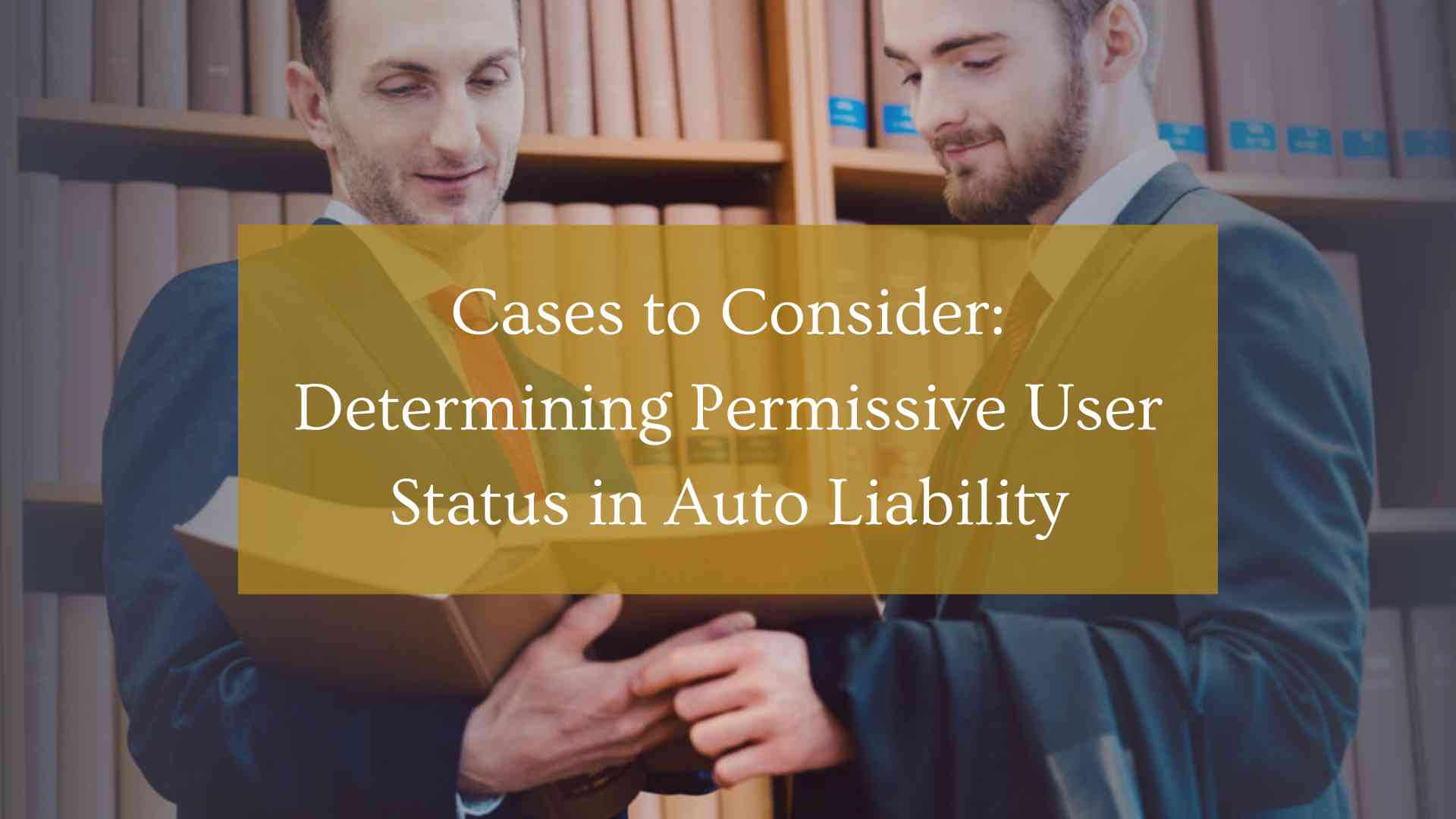 permissive-user-of-automobile-in-new-jersey-cases-to-consider-di